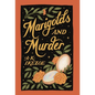 Marigolds and Murder - Hardcover