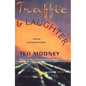 Traffic & Laughter - Paperback