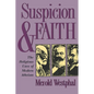 Suspicion and Faith: The Religious Uses of Modern Atheism - Paperback