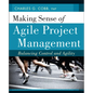 Making Sense of Agile Project Management - Paperback