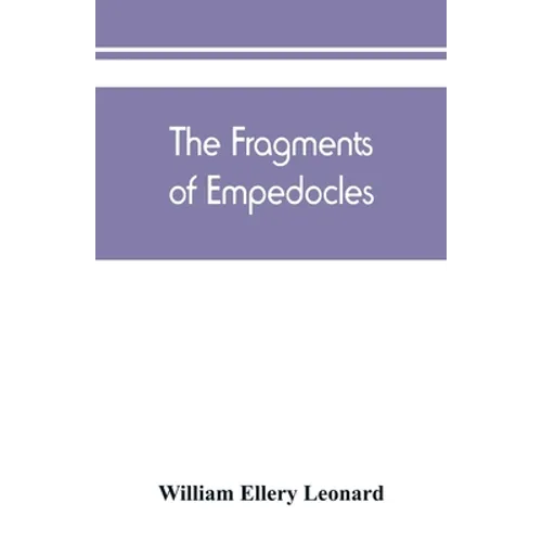 The fragments of Empedocles - Paperback