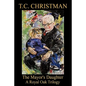 The Mayor's Daughter: A Royal Oak Trilogy - Paperback