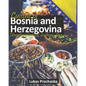 Cuisine of Bosnia and Herzegovina: Unexplored Tastes of Southern Slavs - Paperback