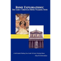 Rome Explorations: The Early Christian Rome Walking Tour - Paperback