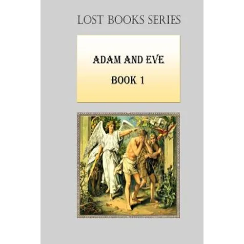 Adam and Eve: Book 1 - Paperback