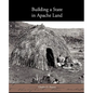 Building a State in Apache Land - Paperback