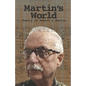 Martin's World - Paperback