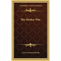 The Modoc War - Hardcover
