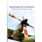 Memoirs of a Nobody: Reflections on a Suspect Life - Paperback