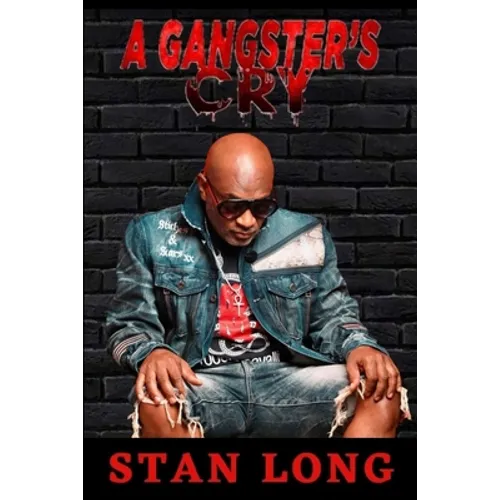 A Gangster's Cry - Paperback