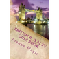 British Royalty Quiz Book: Early Monarchy to the Present Day - Paperback