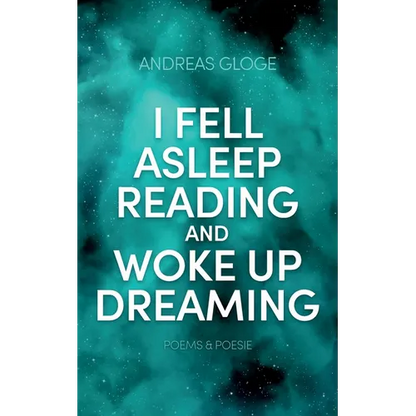 I fell asleep reading and woke up dreaming - Paperback