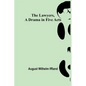 The Lawyers, A Drama in Five Acts - Paperback