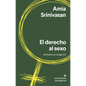 Derecho Al Sexo, El - Paperback