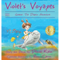 Violet's Voyages: Greece: the Dolphin Adventure - Hardcover