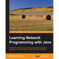 Learning Network Programming with Java - Paperback