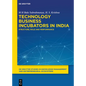 Technology Business Incubators in India: Structure, Role and Performance - Paperback