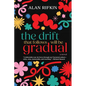 The Drift That Follows Will Be Gradual - Paperback