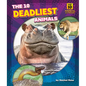 The 10 Deadliest Animals - Library Binding