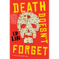 Death Doesn't Forget - Paperback