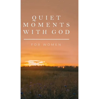 Quiet Moments with God for Women - Hardcover