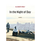 In the Night of Day - Hardcover