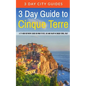3 Day Guide to Cinque Terre: A 72-hour definitive guide on what to see, eat and enjoy in Cinque Terre, Italy - Paperback