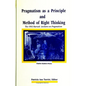 Pragmatism as a Principle and Method of Right Thinking: The 1903 Harvard Lectures on Pragmatism - Paperback
