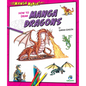 How to Draw Manga Dragons - Library Binding
