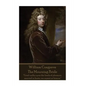 William Congreve - The Mourning Bride: "Grief walks upon the heels of pleasure; married in haste, we repent at leisure." - Paperback