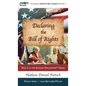 Declaring the Bill of Rights - Hardcover