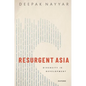 Resurgent Asia: Diversity in Development - Paperback