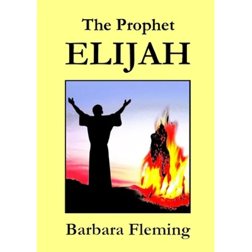 The Prophet Elijah - Paperback