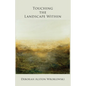 Touching the Landscape Within - Paperback