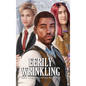 Eerily Wrinkling: and the Prodigal Return - Hardcover