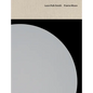 Leon Polk Smith: Prairie Moon - Hardcover