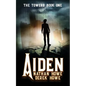 Aiden: The Towers Book One - Paperback