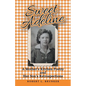 Sweet Adeline: A Mother's Kitchen Poetry and Her Son's Retrospections - Paperback