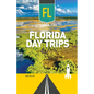 Florida Day Trips - Paperback