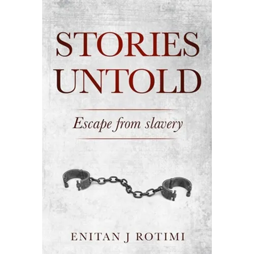 Stories Untold: Escape from Slavery - Paperback