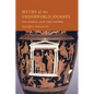 Myths of the Underworld Journey: Plato, Aristophanes, and the 'Orphic' Gold Tablets - Paperback