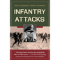 Infantry Attacks - Paperback