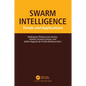 Swarm Intelligence: Trends and Applications - Paperback