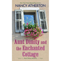 Aunt Dimity and the Enchanted Cottage - Library Binding