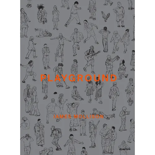 James Mollison: Playground - Hardcover