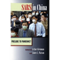 Sars in China: Prelude to Pandemic? - Paperback