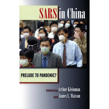 Sars in China: Prelude to Pandemic? - Paperback