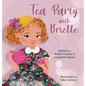 Tea Party with Brielle - Hardcover