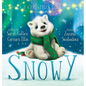 Snowy, A Christmas Tale - Hardcover