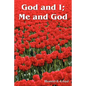 God and I; Me and God - Paperback